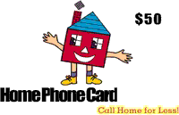 Home Phone Card $50 - International Calling Cards