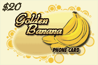 Golden Banana Phone Card $20 - International Calling Cards
