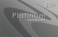 Platinum Phonecard $20 - International Calling Cards